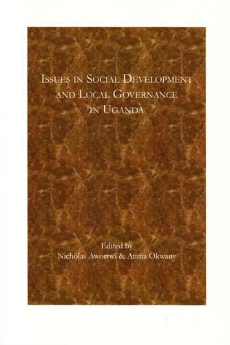 Issues in Social Development and Local Governance in Uganda