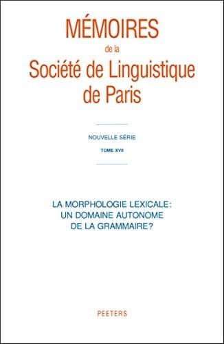 La morphologie lexicale un domaine autonome de la grammaire?