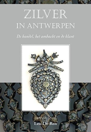 Zilver in Antwerpen de handel, het ambacht en de klant