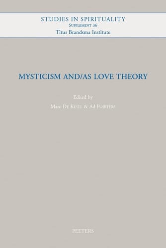 Mysticism And/as Love Theory