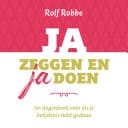 Ja zeggen en ja doen 101 dagenboek voor als je belijdenis hebt gedaan
