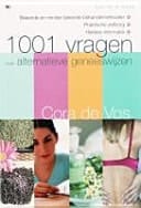 1001 vragen over alternatieve geneeswijzen