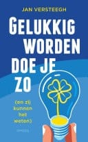 Gelukkig worden doe je zo (en zij kunnen het weten)