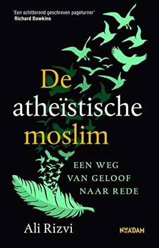 De Atheïstische Moslim Een Weg Van Geloof Naar Rede
