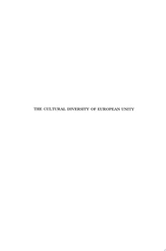 The Cultural Diversity of European Unity Findings, Explanations and Reflections from the European Values Study