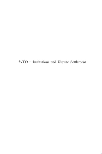 WTO - Institutions and Dispute Settlement