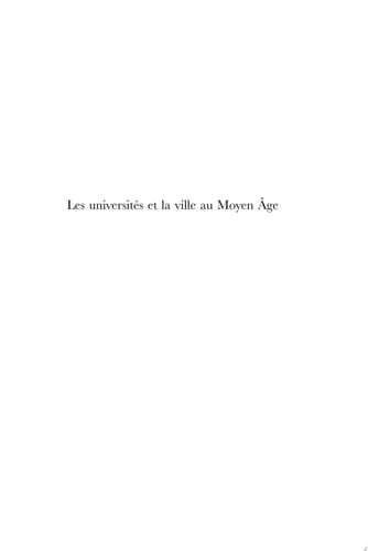 Les universités et la ville au Moyen Âge Cohabitation et tension