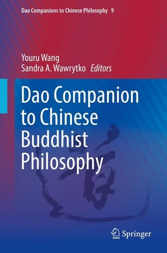 Dao Companion to Chinese Buddhist Philosophy Dharma and Dao
