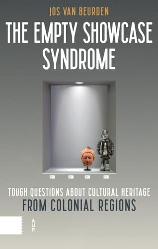 The Empty Showcase Syndrome Tough Questions about Cultural Heritage from Colonial Regions