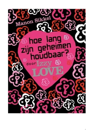 Hoe lang zijn geheimen houdbaar? door IzzyLove
