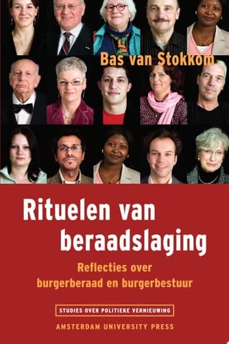 Rituelen van beraadslaging reflecties over burgerberaad en burgerbestuur
