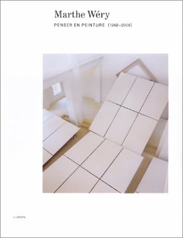 Marthe Wéry penser en peinture, 1968-2000