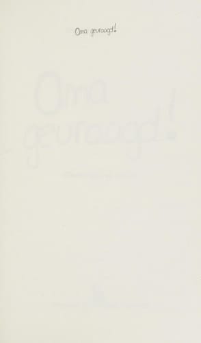 Oma gevraagd!