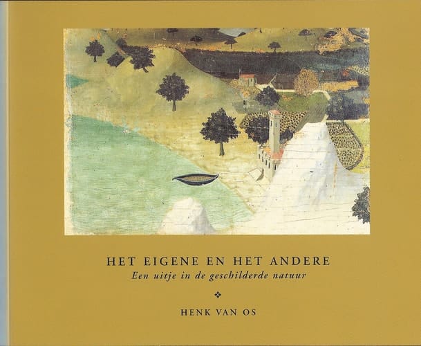 Het eigene en het andere een uitje in de geschilderde natuur