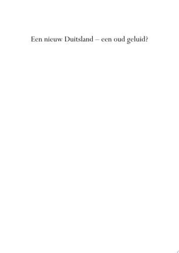 Een Nieuw Duitsland - Een Oud Geluid?