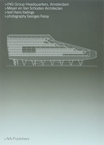 Meyer En Van Schooten Architects: Ing Group Headquarters
