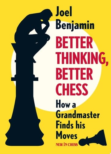 Better Thinking, Better Chess