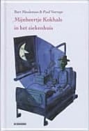 Mijnheertje Kokhals in het ziekenhuis