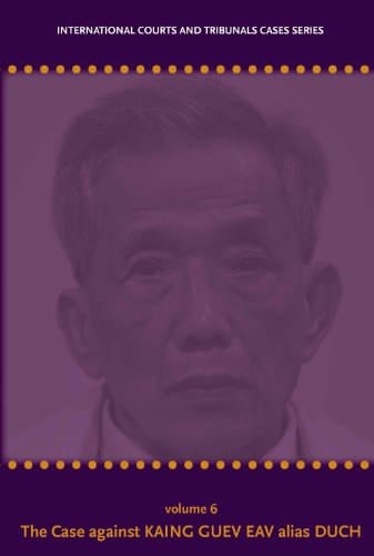 The Case Against Kaing Guev Eav Alias Duch