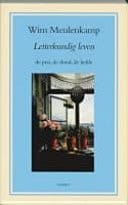 Letterkundig leven: de pen, de dood, de liefde