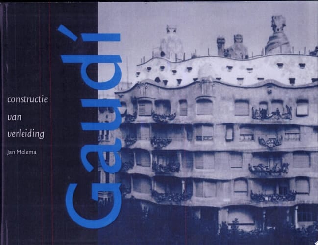 Gaudí constructie van verleiding