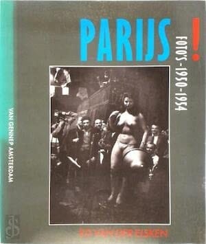 Paris! Foto's 1950 - 1954