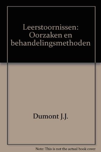 Leerstoornissen oorzaken en behandelingsmethoden