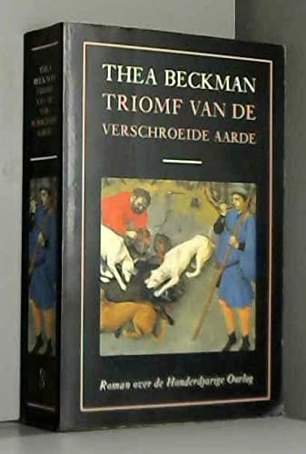 Triomf van de verschroeide aarde roman over de Honderdjarige Oorlog