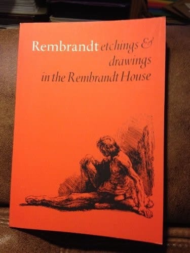 Rembrandt - Etchings & Drawings in the Rembrandt House