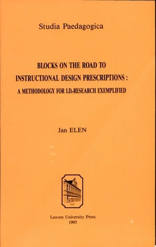 Blocks on the Road to Instructional Design Prescriptions A Methodology for I.D.-research Exemplified