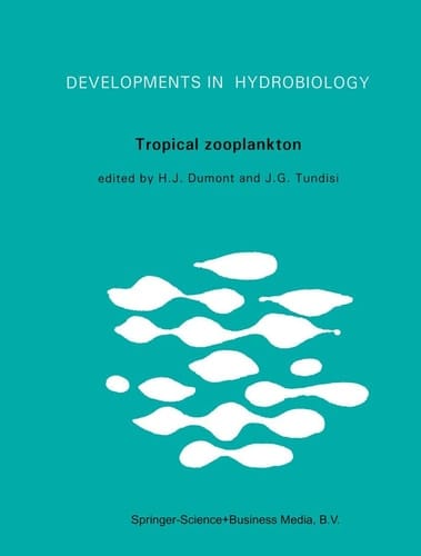 Tropical Zooplankton (Developments in Hydrobiology, 23)