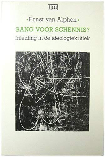 Bang voor schennis? inleiding in de ideologiekritiek