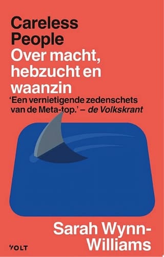 Careless People Over macht, hebzucht en waanzin