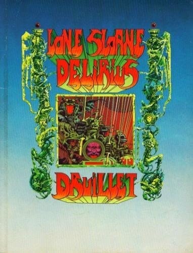 Lone Sloane/Delirius