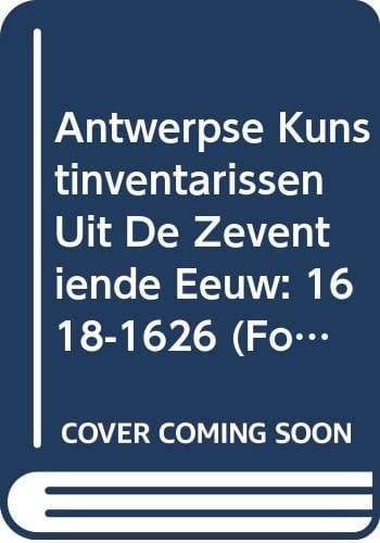 Antwerpse kunstinventarissen uit de zeventiende eeuw