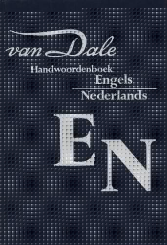 Van Dale Handwoordenboek Engels-Nederlands (Van Dale Dictionaries)