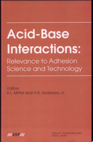 Acid-Base Interactions Relevance to Adhesion Science and Technology