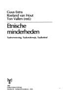 Etnische minderheden: Taalverwerving, taalonderwijs, taalbeleid (Dutch Edition)