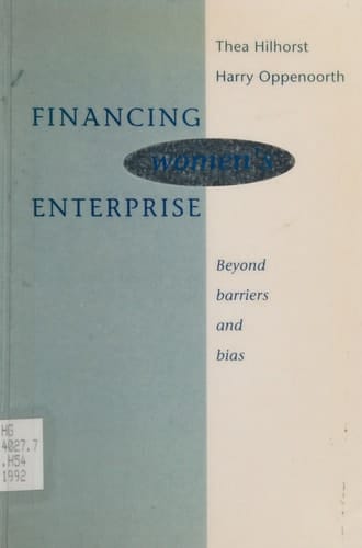 Financing Women's Enterprise Beyond Barriers and Bias