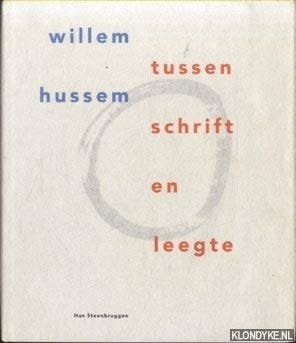 Willem Hussem tussen schrift en leegte