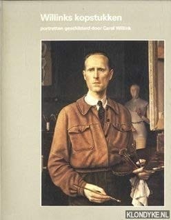 Willinks kopstukken portretten geschilderd door Carel Willink