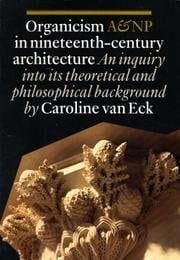 Organiciscm in 19th Century Architecture