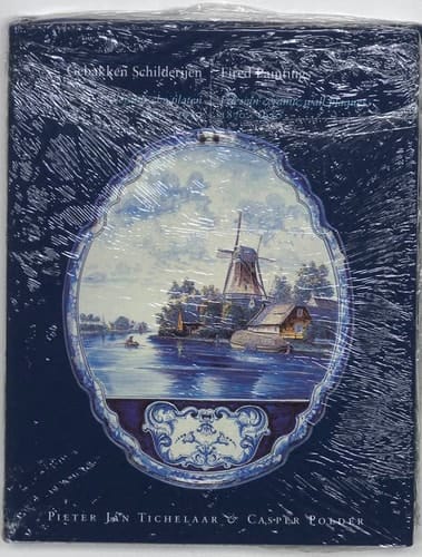 Gebakken schilderijen: Friese keramische platen, 1870-1930 (Dutch Edition)