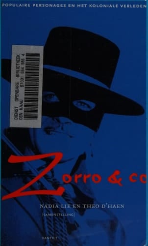 Zorro & Co populaire personages en het koloniale verleden