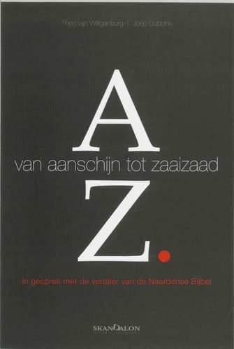 De Naardense Bijbel de volledige tekst van de Hebreeuwse Bijbel en het Nieuwe Testament