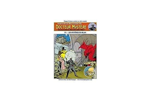 Docteur Mystère Tome 1 : Les mystères de Milan