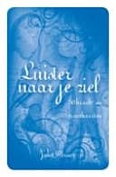 Luister naar je ziel 50 kracht- en troostkaarten