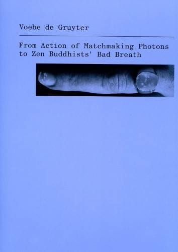 From Action of Matchmaking Photons to Zen Buddhists' Bad Breath