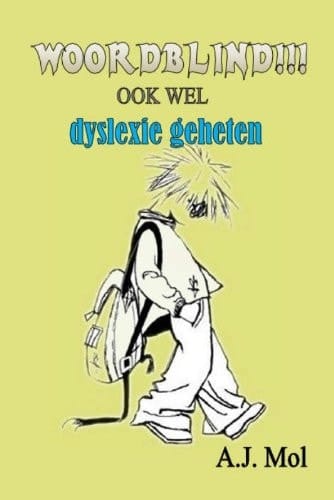 Alweer zoveel fouten in mijn dictee woordblindheid, een goed bewaard geheim