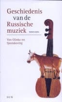 Geschiedenis van de Russische muziek van Glinka tot Sjostakovitsj